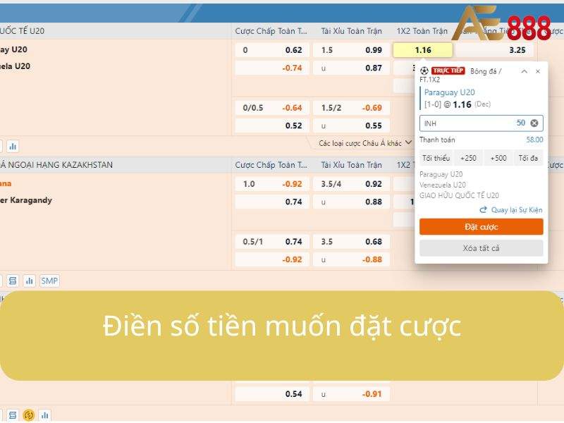 Chọn kèo và điền số tiền đặt cược Chọn kèo và điền số tiền đặt cược