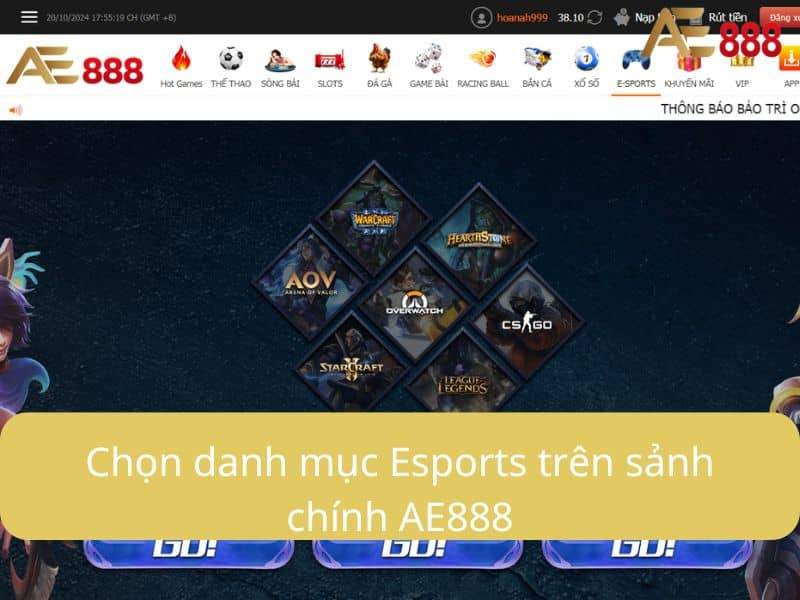 Chọn danh mục Esports trên sảnh chính AE888 Chọn danh mục Esports trên sảnh chính AE888