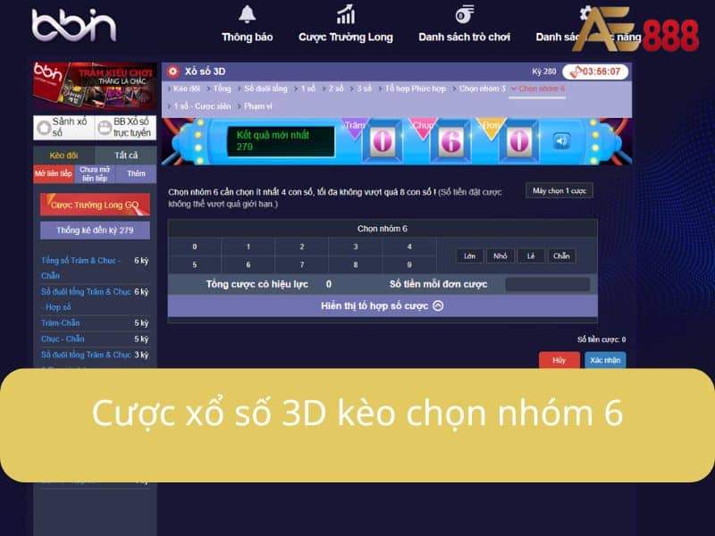 Cược xổ số 3D kèo chọn nhóm 6 Cược xổ số 3D kèo chọn nhóm 6